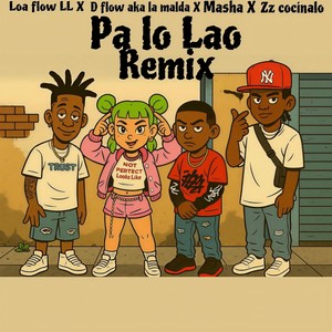 Pa Lo Lao (Remix|Explicit)