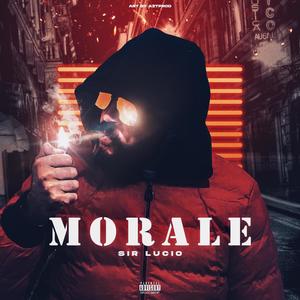 Sir lucio (Morale) [Explicit]