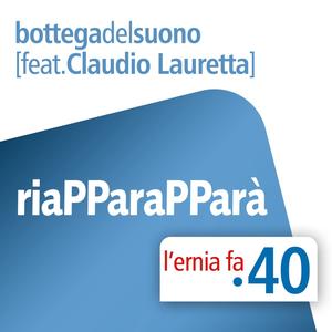 Riapparapparà (feat. Claudio Lauretta) [Explicit]