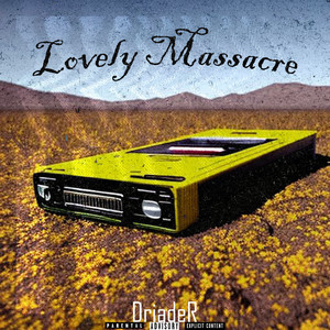 Lovely Massacre (Explicit)