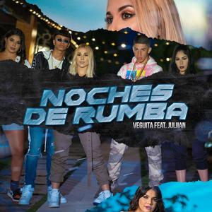 Noches de Rumba(feat. Juliian)