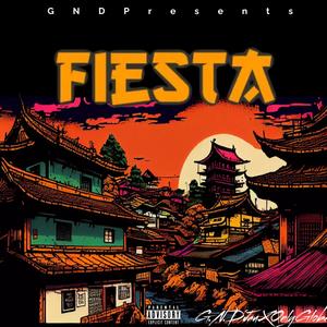 Fiesta (Explicit)