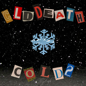 Cold 2 (Explicit)