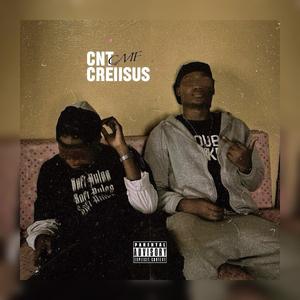 CMF (feat. Creiisus) (Explicit)