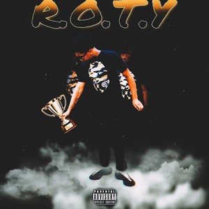 R.O.T.Y (Explicit)