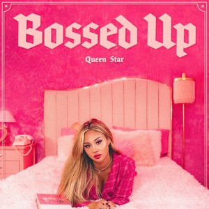 Bossed Up (Explicit)