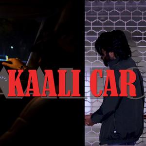 Kaali Car (Explicit)