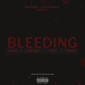 Bleeding (Explicit)