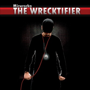 The Wrecktifier