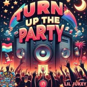 TUTP (Turn up the party) [Explicit]