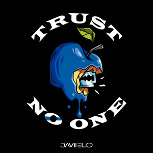 Trust No One (Explicit)