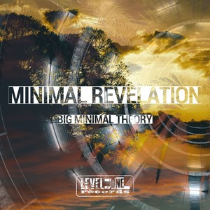 Minimal Revelation (Big Minimal Theory)