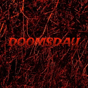 DOOMSDAY (Explicit)