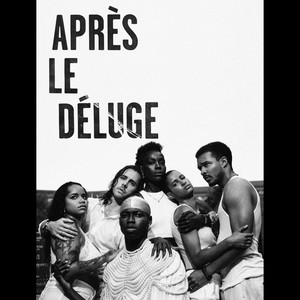 Après le Déluge (Original Soundtrack) [Explicit]