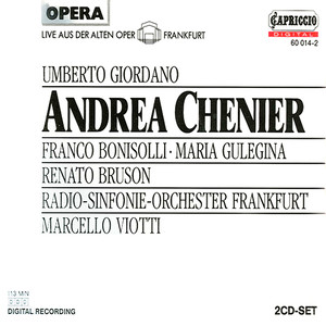 GIORDANO, U.: Andrea Chenier (Opera) [Viotti]