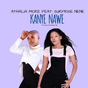 Kanye Nawe (feat. Surprise Nene)