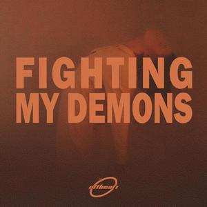 FIGHTING MY DEMONS (+Bonus Track)