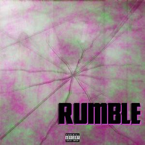 6ixxtyfeen - rumble (Explicit)