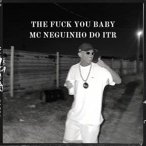 The Fuck Pussy Baby kk (Explicit)