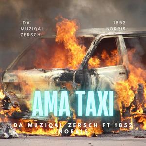 Ama Taxi (feat.1852 Norris)