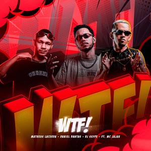 Wtf (ELETROFUNK|Explicit)