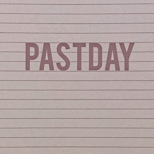 PASTDAY (Inst.)