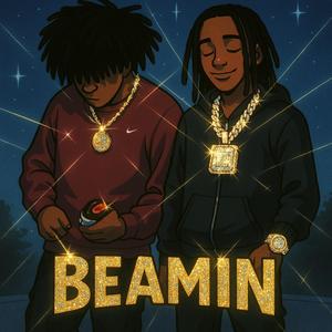 Beamin (feat. Cam!!) (Explicit)