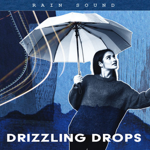 Drizzling Drops