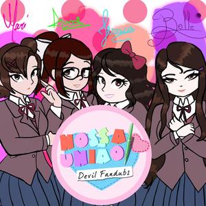 Doki Doki Literature Club - Nossa União (feat. Chara do Chocolate, Lore Kyre, Mari & NebLull)