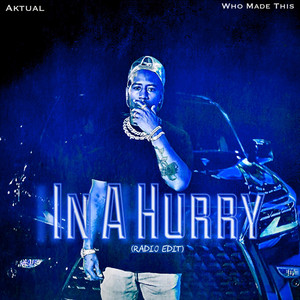 In a Hurry (Radio Edit)