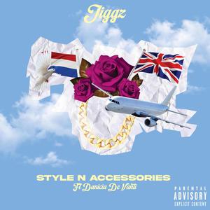 Style N Accessories (feat. Danicia De'vanti) [Explicit]