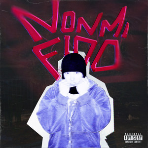 NON MI FIDO (Explicit)