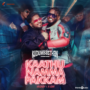 Kaathu Namma Pakkam (From "Kudumbasthan")