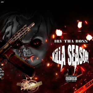 Killa Season (Explicit)