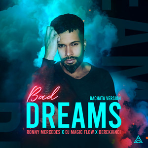 Bad Dreams (Bachata Version)