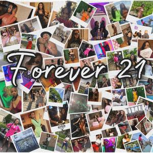 Forever 21 (Explicit)