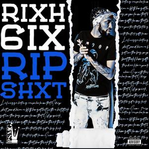 Rip Shxt (Explicit)