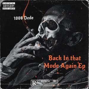 Back In that Mode Again (Explicit)