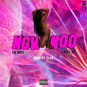Ngwanoo (feat. Casty_23) (Explicit)