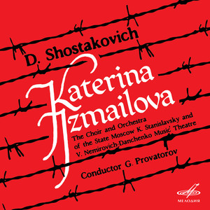 Shostakovich: Katerina Izmailova, Op. 114