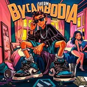 By Cambodia (Explicit)