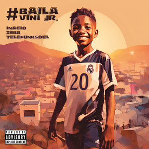 #Baila Vini Jr. (Explicit)