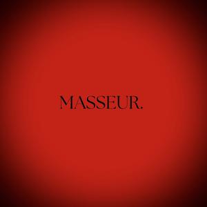 MASSEUR FREESTYLE (Explicit)