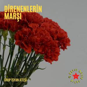 Direnenlerin Marşı