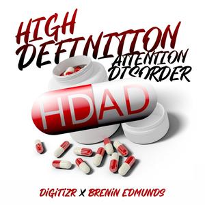 HIGH DEFINITION ATTENTION DISORDER