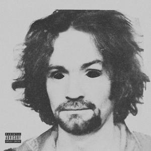 Charles Manson (feat. HSGBAYBAY) (Explicit)