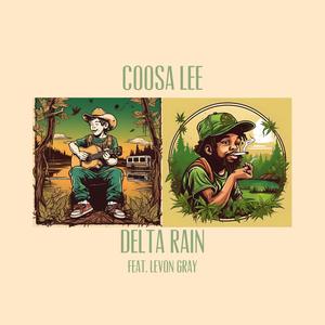 Delta Rain (feat. Levon Gray) [Explicit]