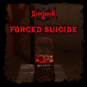 Forced Suicide (Explicit)