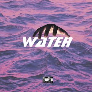 Water (Explicit)