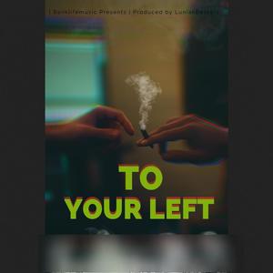 To Your Left (feat. Sticky Jack) (Explicit)